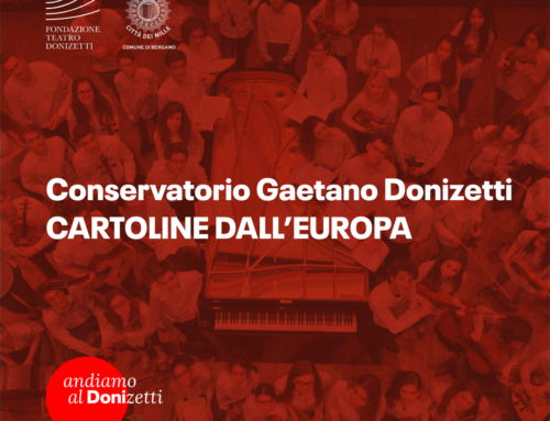 Conservatorio Gaetano Donizetti – CARTOLINE DALL’EUROPA
